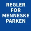 Regler For Menneskeparken