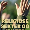 Religiøse Sekter Og Kulter