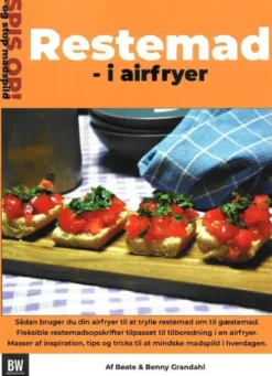 Restemad I Airfryer - Spis Op Og Stop Madspild 3