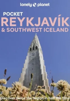 Reykjavik & Southwest Iceland Pocket - Lonely Planet