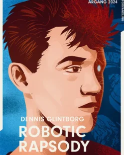 Årgang 2024 - Forvandling: Robotic Rapsody