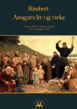 Rimbert: Ansgars Liv Og Virke