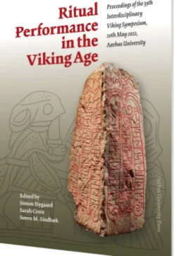Ritual Performance In The Viking Age