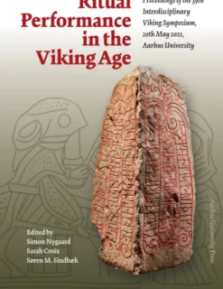 Ritual Performance In The Viking Age
