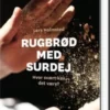 Rugbrød Med Surdej