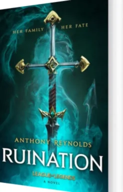 Ruination: A League Of Legends Novel