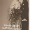 Rundt Om Min Barndomsfamilie