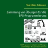 Sammlung Von Übungen Für Die Sps-Programmierung