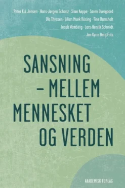 Sansning - Mellem Mennesket Og Verden