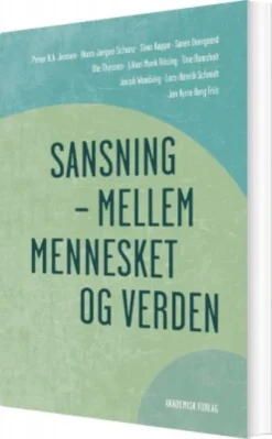 Sansning - Mellem Mennesket Og Verden