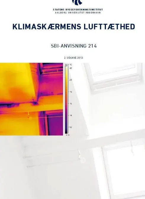 Sbi-Anvisning 214 - Klimaskærmens Lufttæthed