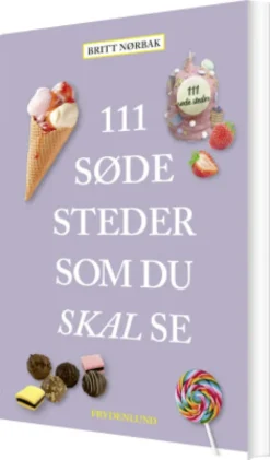 111 Søde Steder Som Du Skal Se