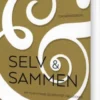 Selv Og Sammen