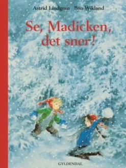 Se, Madicken, Det Sner!