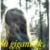 Så Gigantisk, Livet