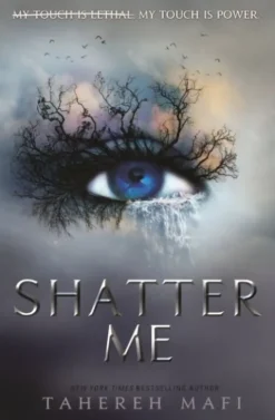 Shatter Me
