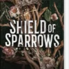 Shield Of Sparrows - Det Store Træk