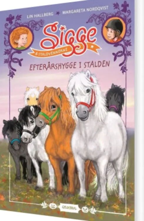 Sigge Og Staldvennerne 1 - Efterårshygge I Stalden