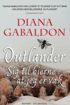 Sig Til Bierne At Jeg Er Væk