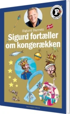 Sigurd Fortæller Om Kongerækken - Læs Selv-Serie