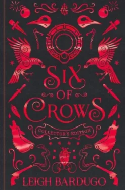 Six Of Crows: Collector's Edition