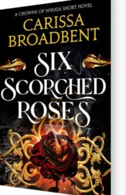 Six Scorched Roses
