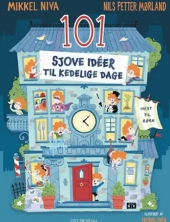101 Sjove Idéer Til Kedelige Dage