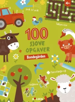 100 Sjove Opgaver: Bondegården - Fra 4 År