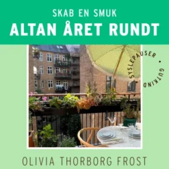 Skab En Smuk Altan Året Rundt