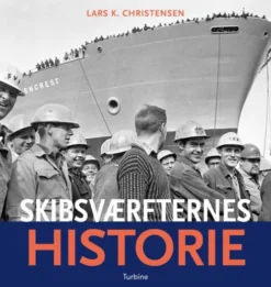 Skibsværfternes Historie