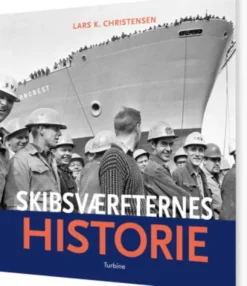Skibsværfternes Historie