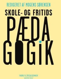 Skole - Og Fritidspædagogik