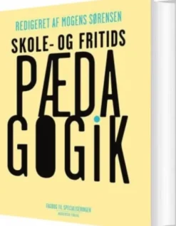 Skole - Og Fritidspædagogik