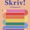 Skriv! Trykbogstaver