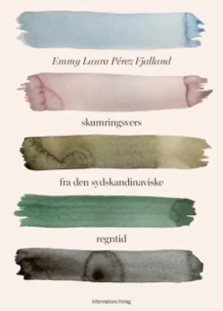 Skumringsvers Fra Den Sydskandinaviske Regntid