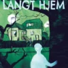 Skyggeriget 1 - Langt Hjem