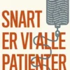 Snart Er Vi Alle Patienter