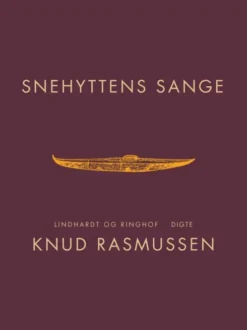 Snehyttens Sange
