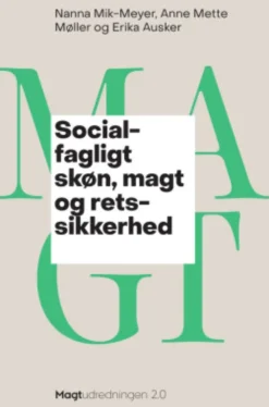 Socialfagligt Skøn, Magt Og Retssikkerhed