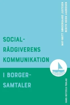 Socialrådgiverens Kommunikation I Borgersamtaler