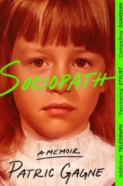 Sociopath: A Memoir