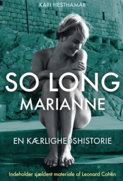 So Long Marianne - En Kærlighedshistorie