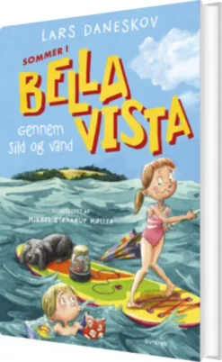Sommer I Bella Vista - Gennem Sild Og Vand