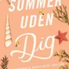 Sommer 2 - Sommer Uden Dig