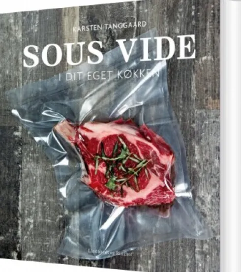 Sous Vide I Dit Eget Køkken