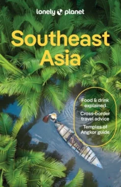 Southeast Asia - Lonely Planet