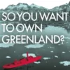 So You Want To Own Greenland? Lessons From The Vikings To Trump
