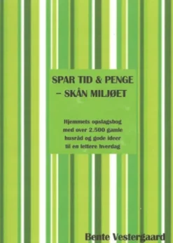 Spar Tid & Penge - Skån Miljøet