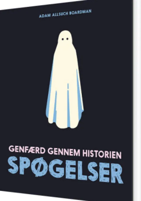 Spøgelser - Genfærd Gennem Historien