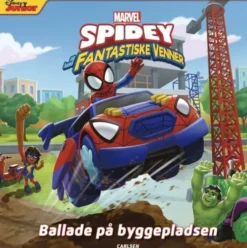 Spidey Og Hans Fantastiske Venner - Ballade På Byggepladsen
